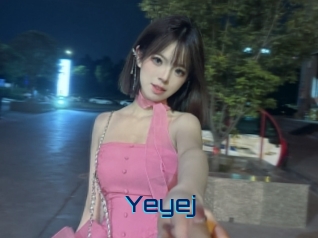 Yeyej