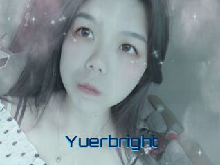 Yuerbright