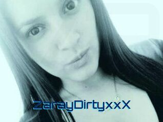 ZarayDirtyxxX