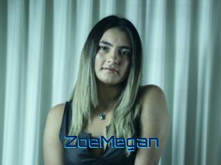 ZoeMegan