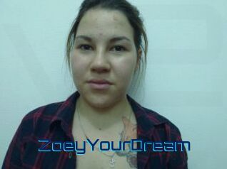 ZoeyYourDream